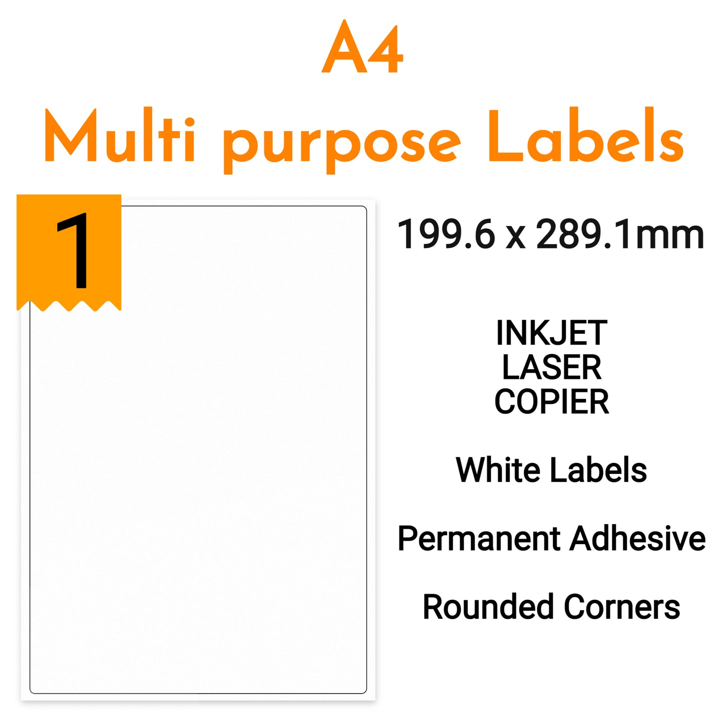 A4 white multi-purpose label 199.6 x 289.1mm. Single permanent adhesive sheet per page.