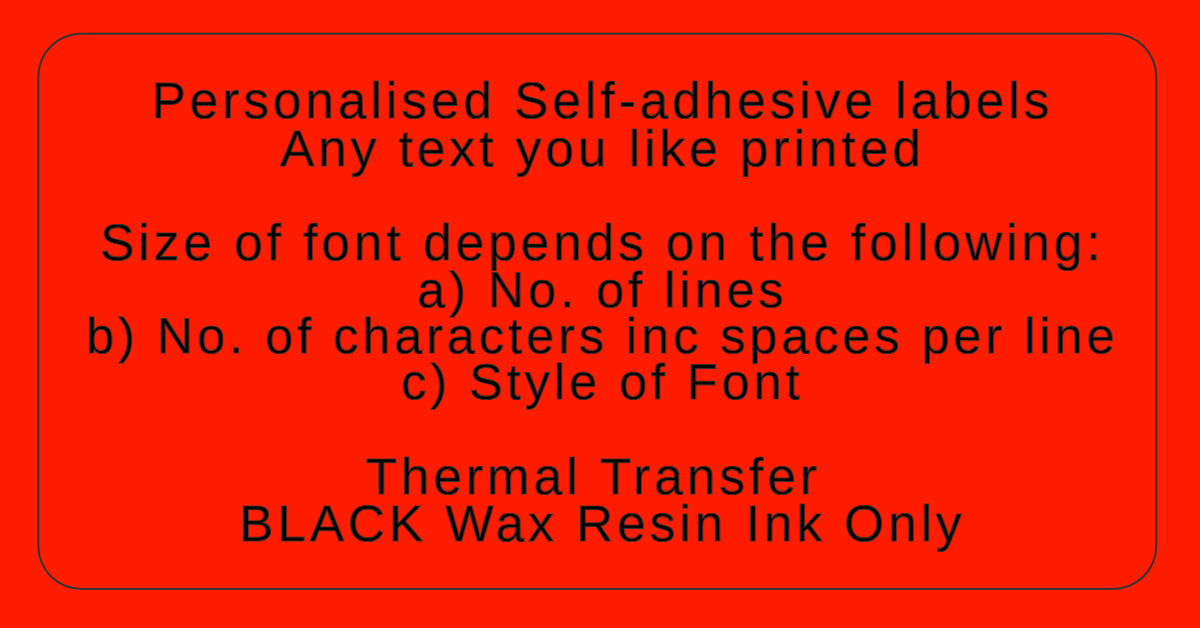 Red personalized self-adhesive label with black text describing customization options.