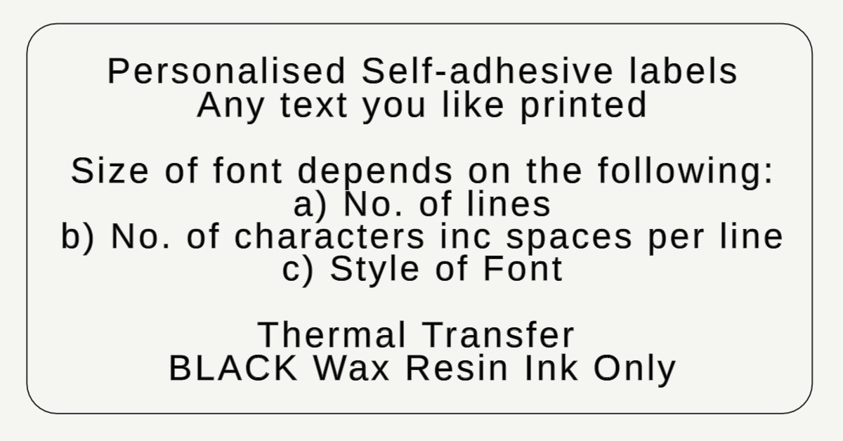 White adhesive label with black text describing personalized printing options and ink type.